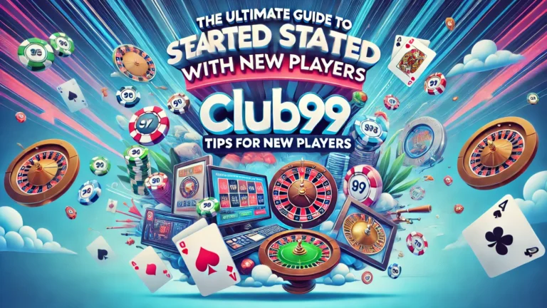 The Ultimate Guide to Getting Started with Club99