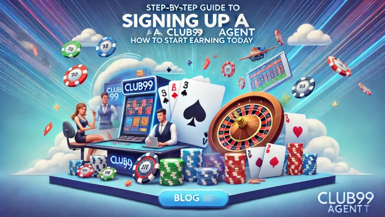 Step-by-Step Guide to Signing Up as a Club99 Agent